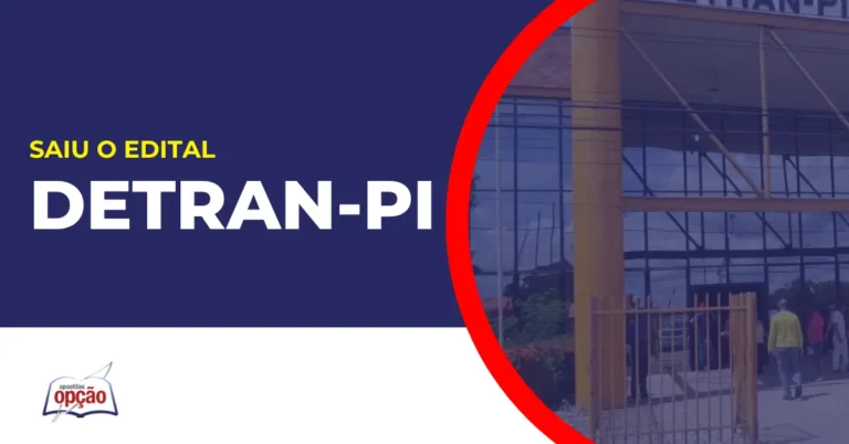 Imagem com fundo azul divulgando o Concurso Detran PI