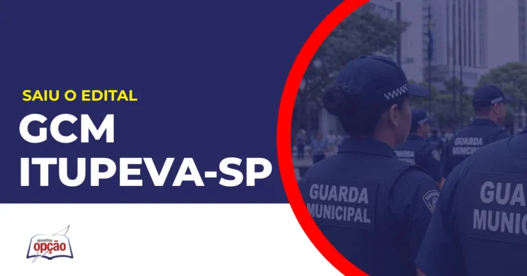 Imagem com fundo azul divulgando o Concurso GCM Itupeva SP