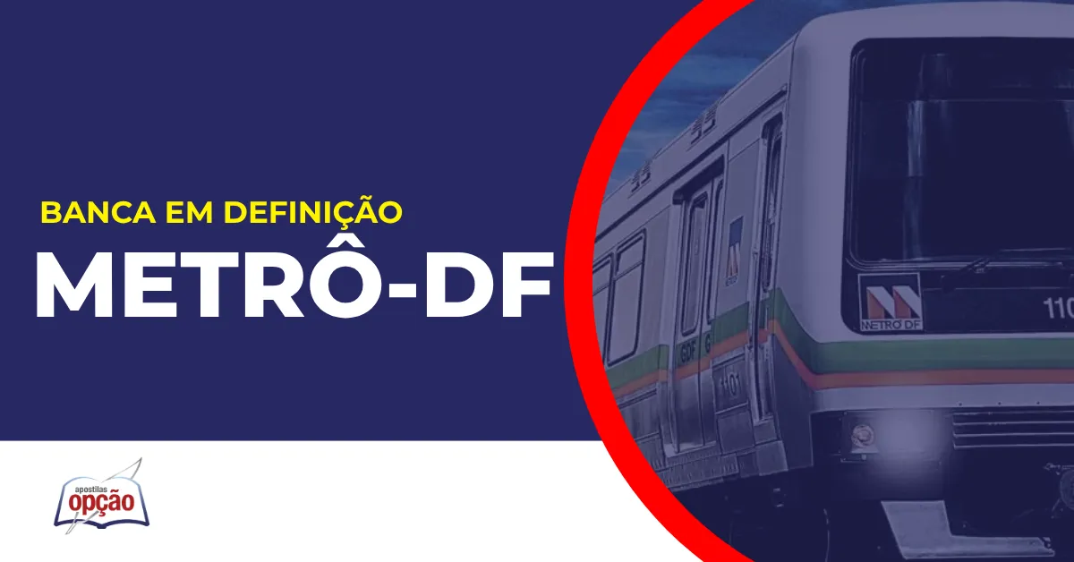 Imagem com fundo azul divulgando o Concurso Metrô DF