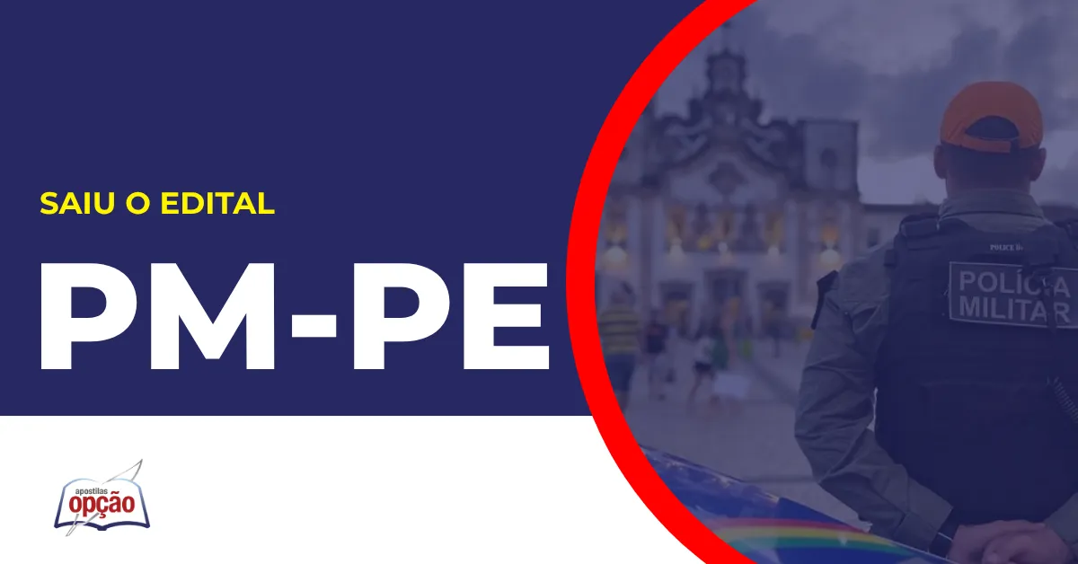Imagem com fundo azul divulgando o Concurso PM PE