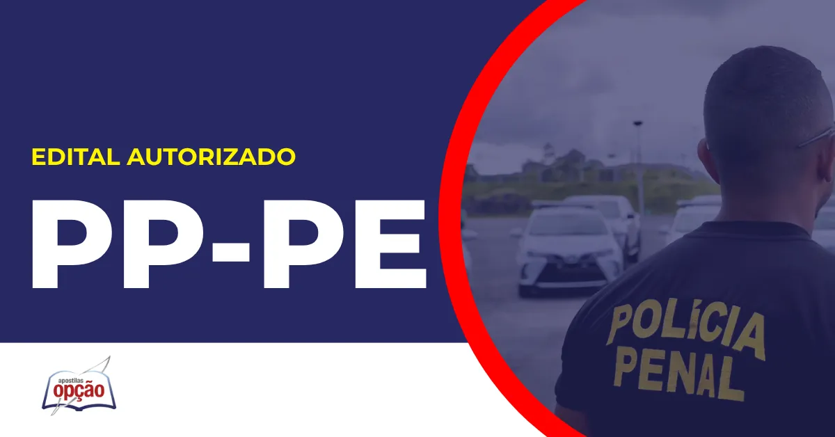 Imagem com fundo azul divulgando o Concurso Polícia Penal PE