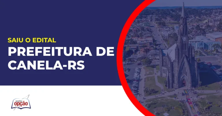 Imagem com fundo azul divulgando o Concurso Prefeitura de Canela RS