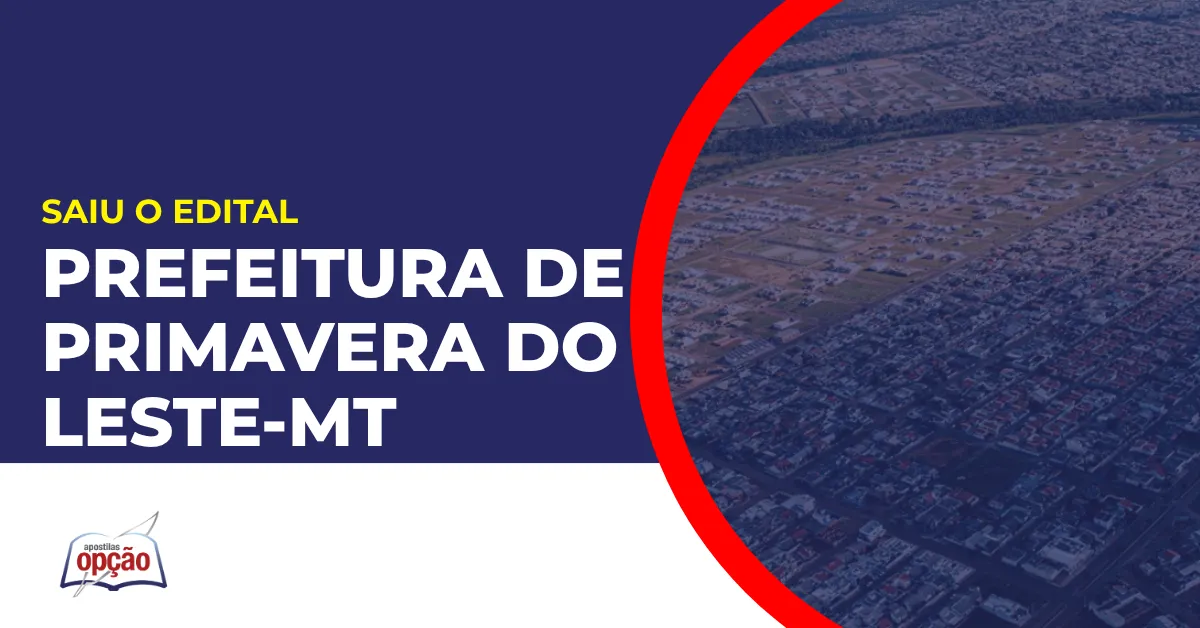 Imagem com fundo azul divulgando o Concurso Prefeitura de Primavera do Leste MT