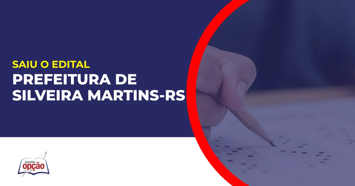 Imagem com fundo azul divulgando o Concurso Prefeitura de Silveira Martins RS