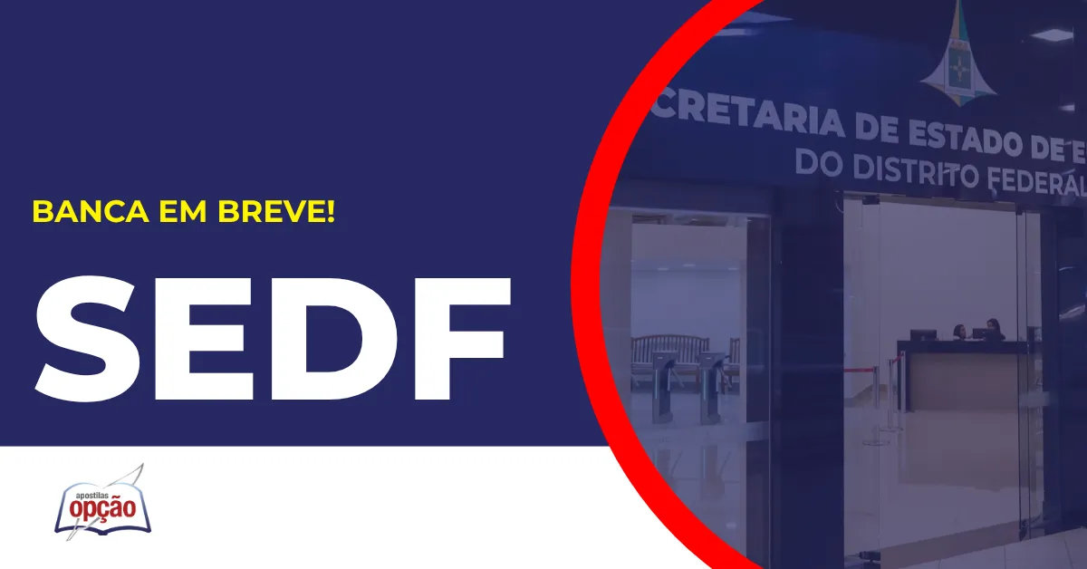 Anúncio sobre a SEDF em breve
