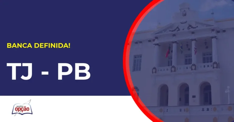 Concurso TJ PB tem banca definida