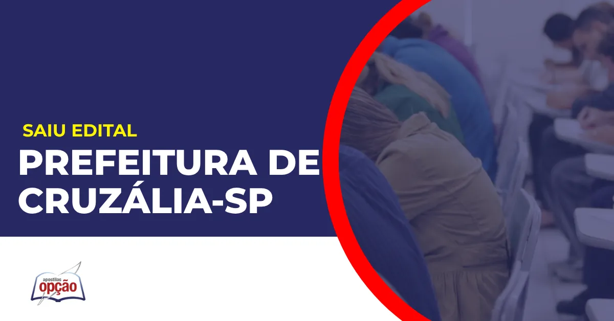 Imagem com fundo azul divulgando o Concurso Prefeitura de Cruzália SP
