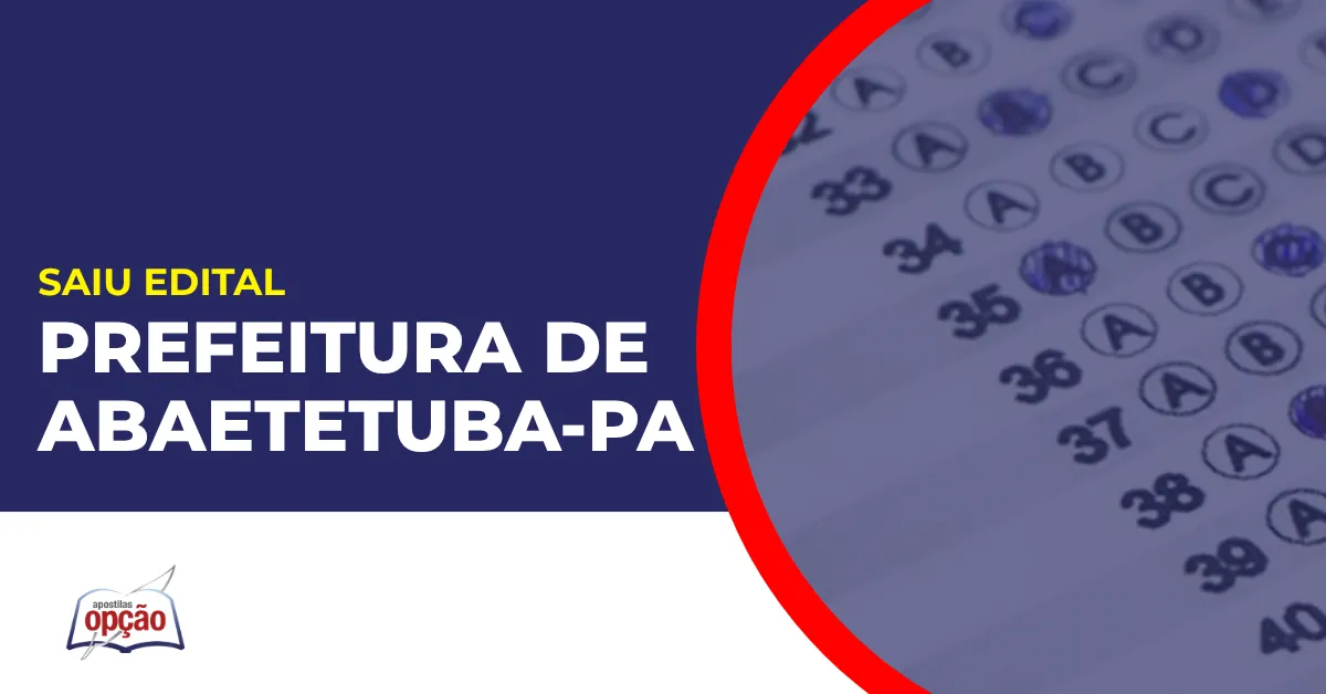Imagem com fundo azul divulgando o Concurso Prefeitura de Abaetetuba PA