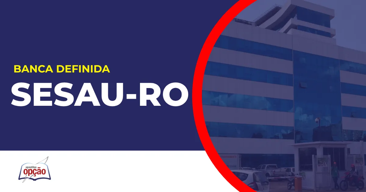 Imagem com fundo azul divulgando o Concurso Sesau RO
