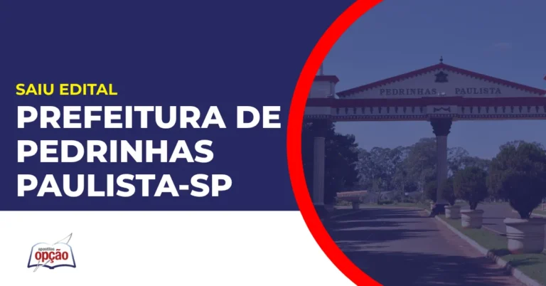 Imagem com fundo azul divulgando o Concurso Prefeitura de Pedrinhas Paulista SP