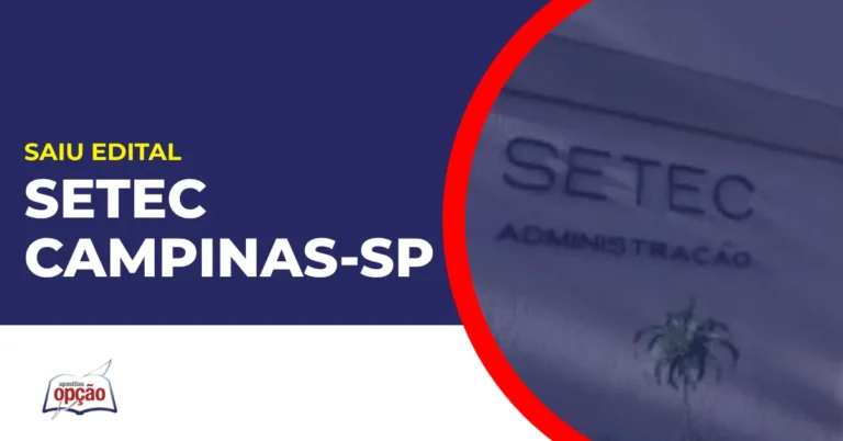 Imagem com fundo azul divulgando o Concurso SETEC Campinas SP