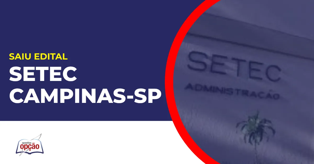 Imagem com fundo azul divulgando o Concurso SETEC Campinas SP
