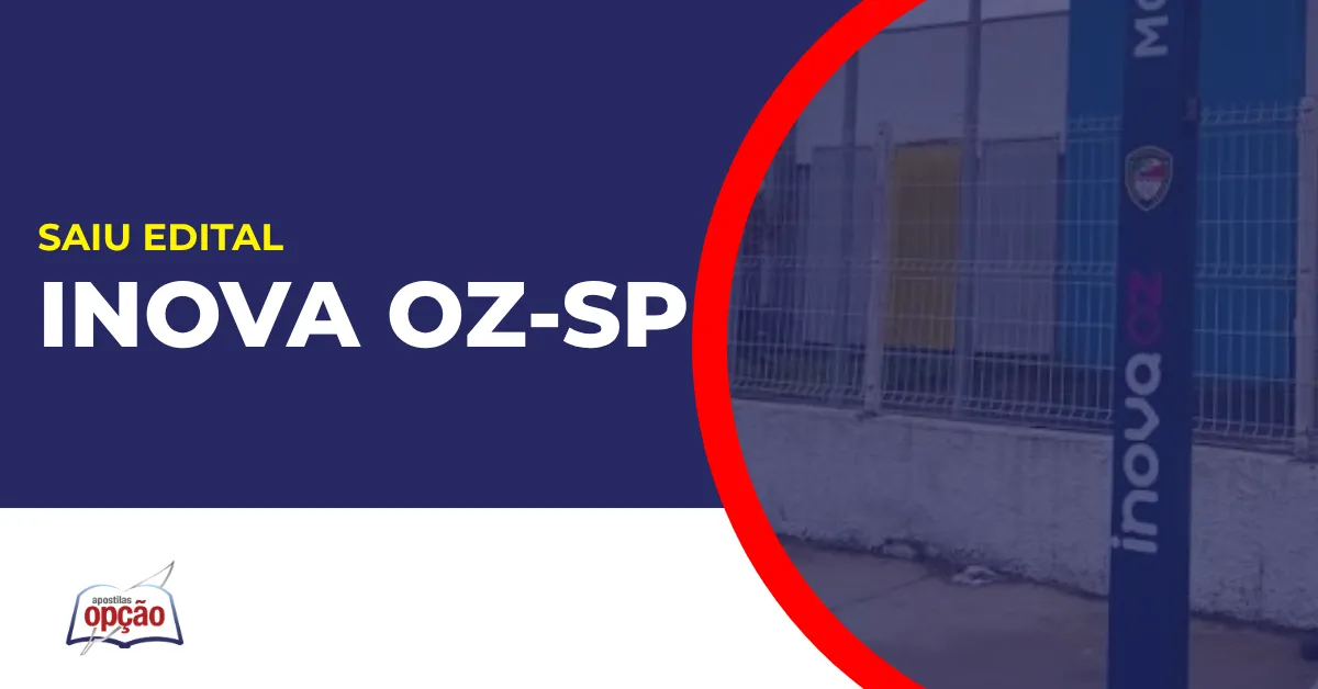 Imagem com fundo azul divulgando o Concurso INOVA OZ SP