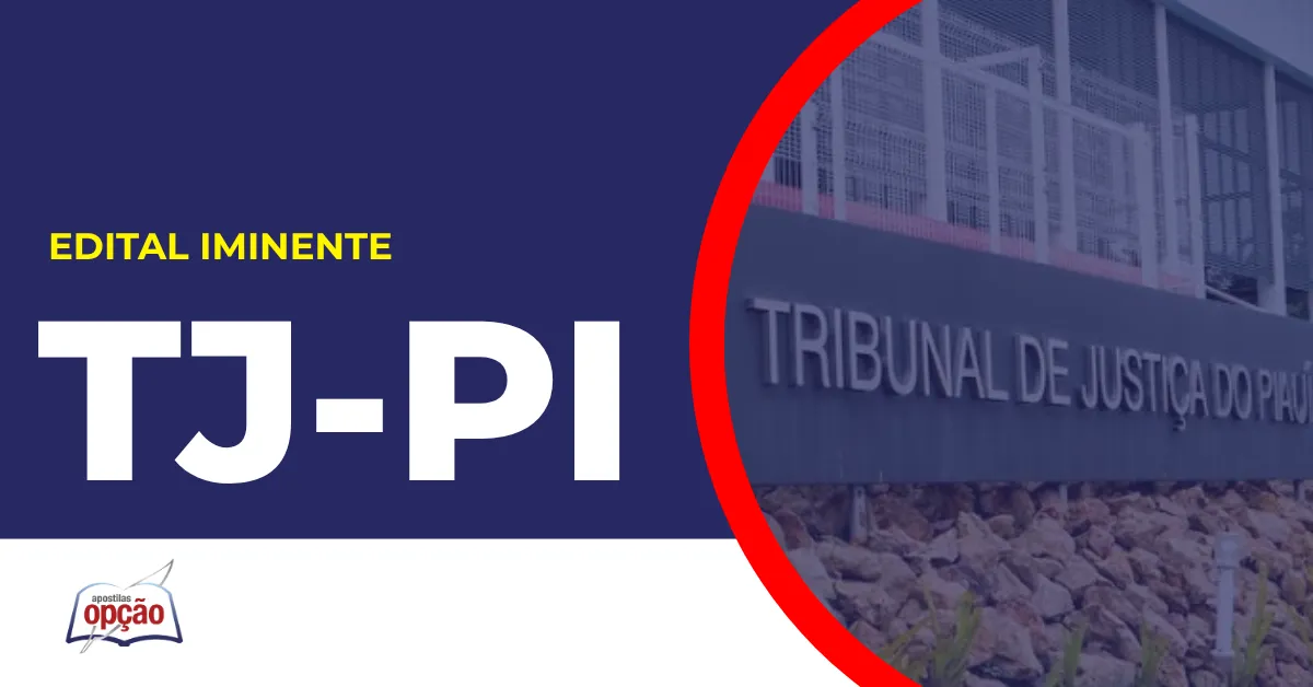 Imagem com fundo azul divulgando o Concurso TJ PI