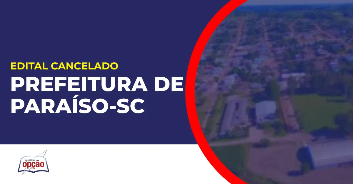 Imagem com fundo azul divulgando o Concurso Prefeitura de Paraíso SC