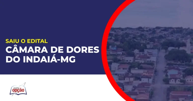 Imagem com fundo azul divulgando o Concurso Câmara de Dores do Indaiá MG