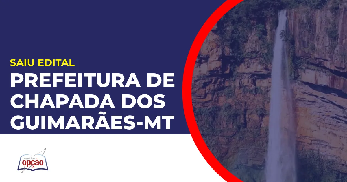 Imagem com fundo azul divulgando o Concurso Prefeitura de Chapada dos Guimarães MT