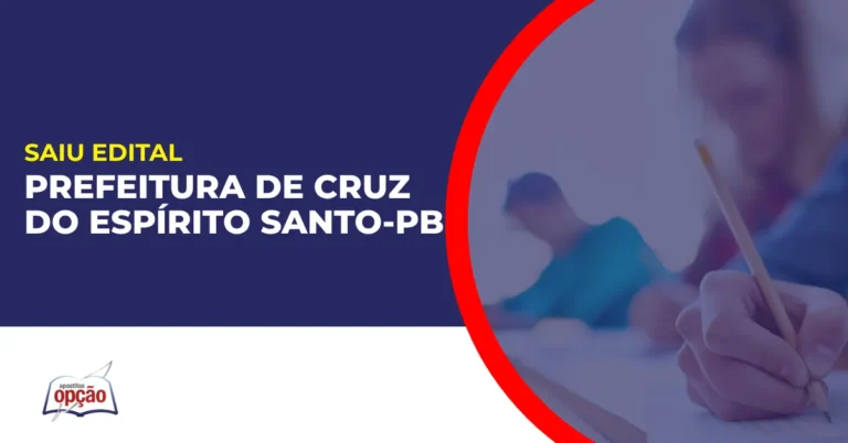 Imagem com fundo azul divulgando o Concurso Prefeitura de Cruz do Espírito Santo PB