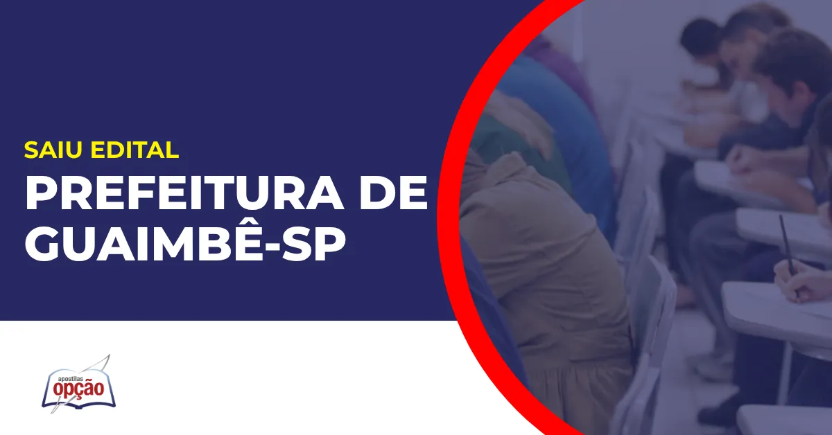 Imagem com fundo azul divulgando o Concurso Prefeitura de Guaimbê SP