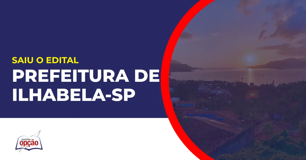 Imagem com fundo azul divulgando o Concurso Prefeitura de Ilhabela SP