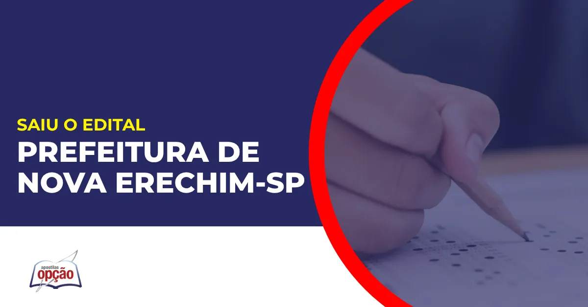 Imagem com fundo azul divulgando o Concurso Prefeitura de Nova Erechim SP