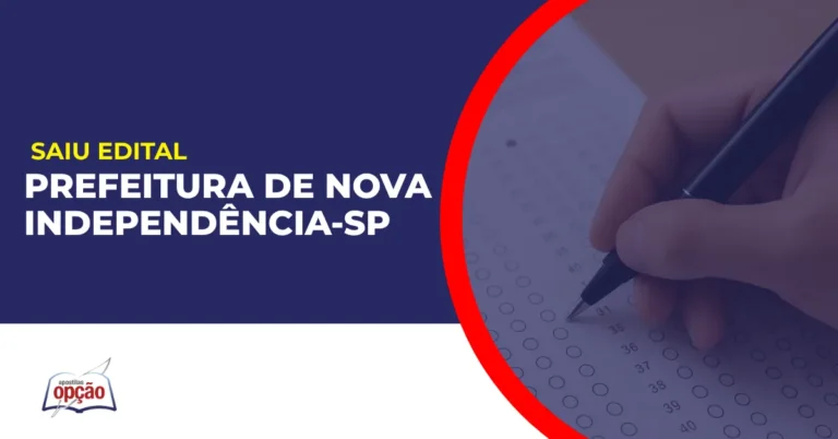 Imagem com fundo azul divulgando o Concurso Prefeitura de Nova Independência SP