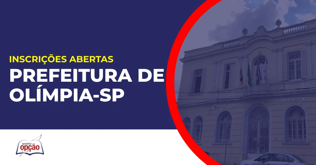 Imagem com fundo azul divulgando o Imagem com fundo azul divulgando o Concurso Prefeitura de Olímpia SP