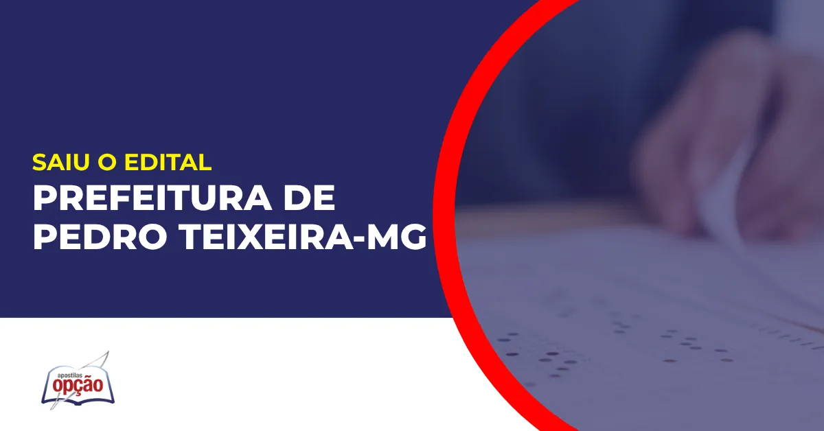 Imagem com fundo azul divulgando o Concurso Prefeitura de Pedro Teixeira MG