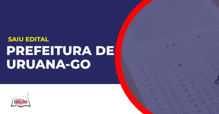 Imagem com fundo azul divulgando o Concurso Prefeitura de Uruana GO