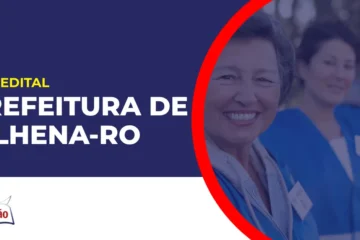 Imagem com fundo azul divulgando o Concurso Prefeitura de Vilhena RO