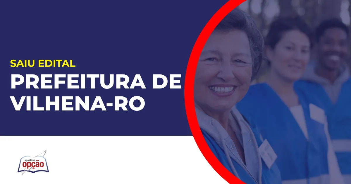 Imagem com fundo azul divulgando o Concurso Prefeitura de Vilhena RO