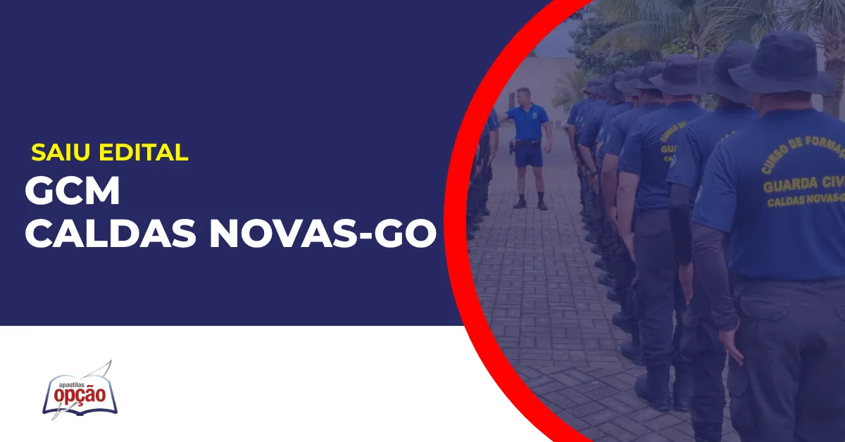 Imagem com fundo azul divulgando o Concurso GCM Caldas Novas GO