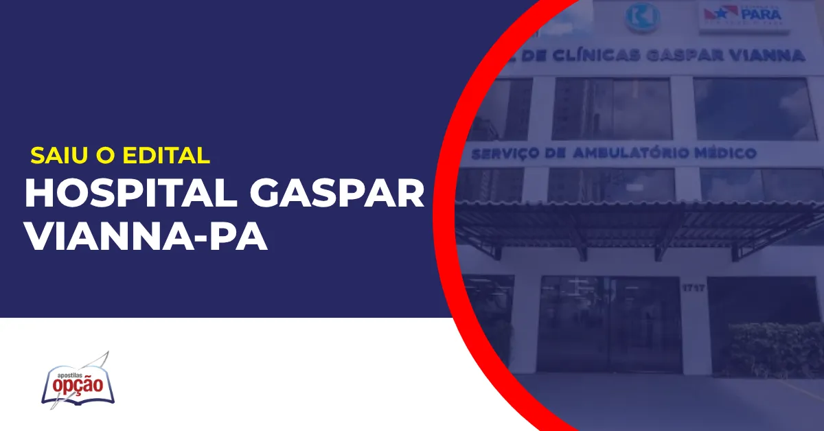 Imagem da fachada do Hospital Gaspar Vianna PA