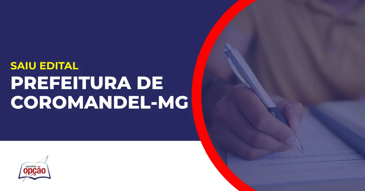 Imagem com fundo azul divulgando o Concurso Prefeitura de Coromandel MG