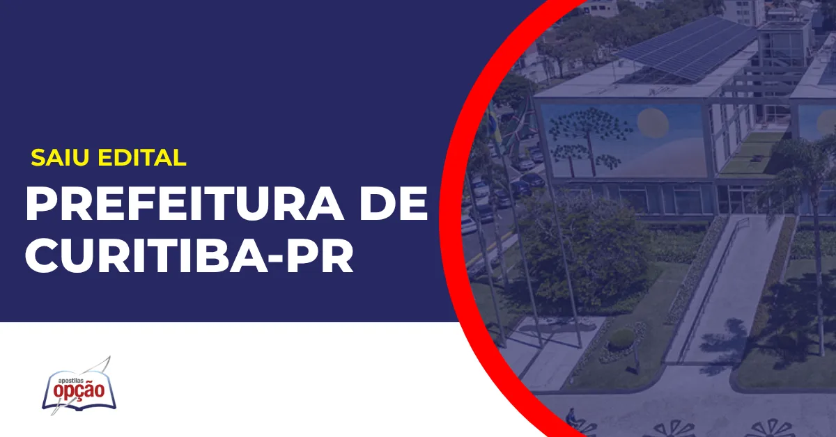 Imagem com fundo azul divulgando o Concurso Prefeitura de Curitiba PR
