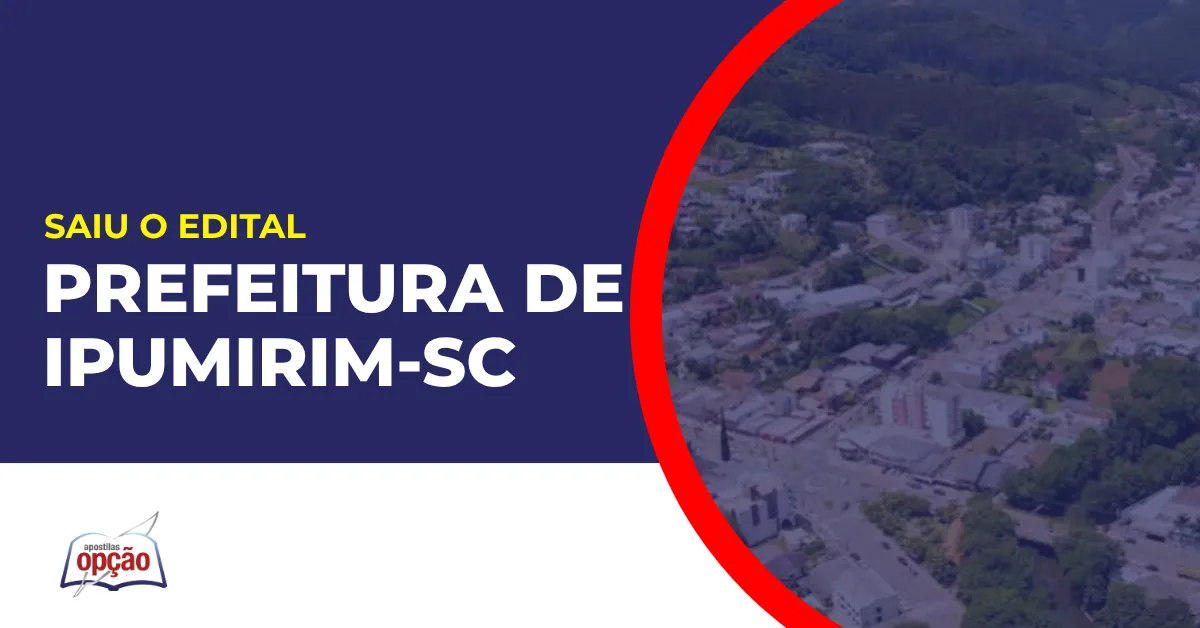 Imagem com fundo azul divulgando o Concurso Prefeitura de Ipumirim SC