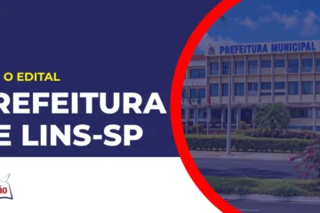 Imagem com fundo azul divulgando o Concurso Prefeitura de Lins SP