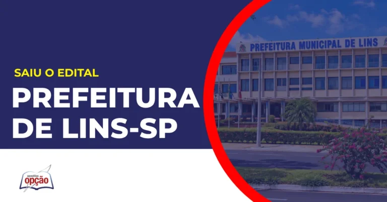 Imagem com fundo azul divulgando o Concurso Prefeitura de Lins SP