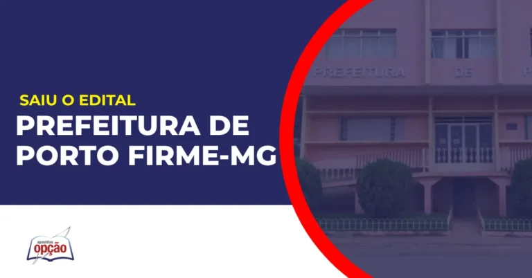 Imagem com fundo azul divulgando o Concurso Prefeitura de Porto Firme MG