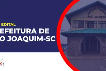 Imagem com fundo azul divulgando o Concurso Prefeitura de São Joaquim SC