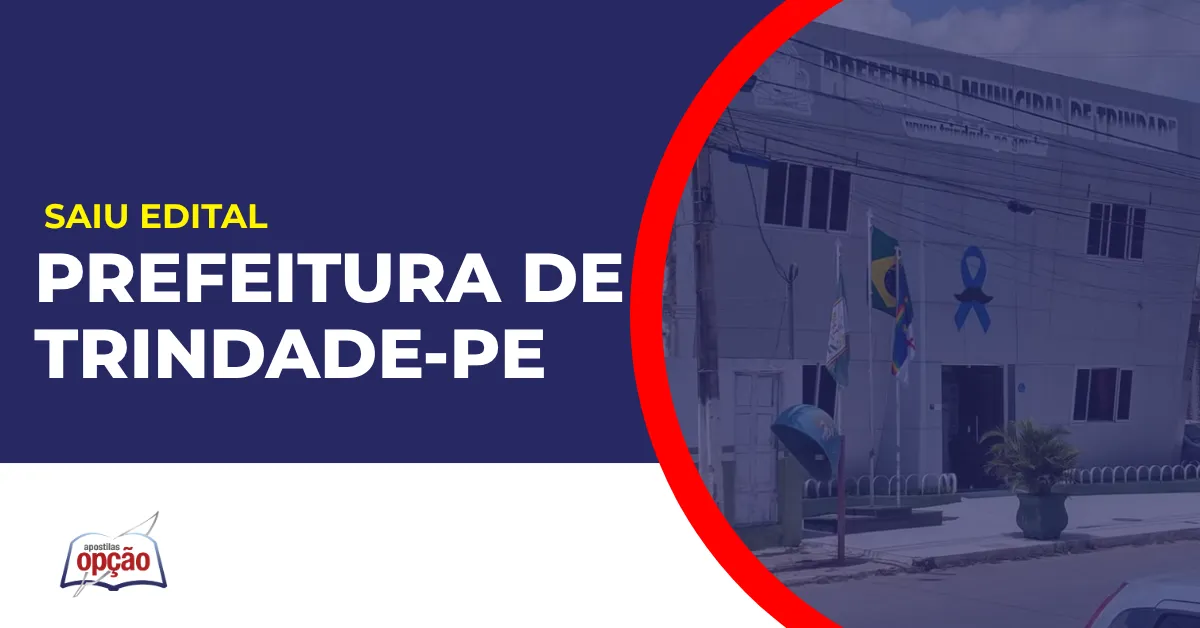 Fachada da prefeitura para divulgar o Concurso Prefeitura de Trindade PE