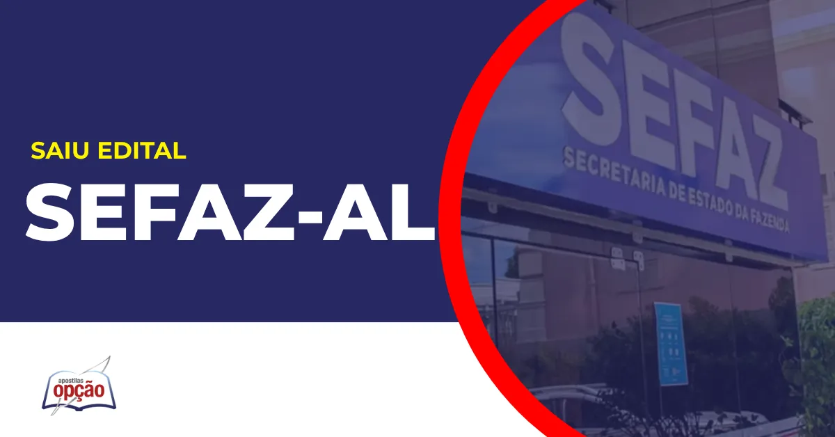 Imagem com fundo azul divulgando o Concurso Sefaz AL