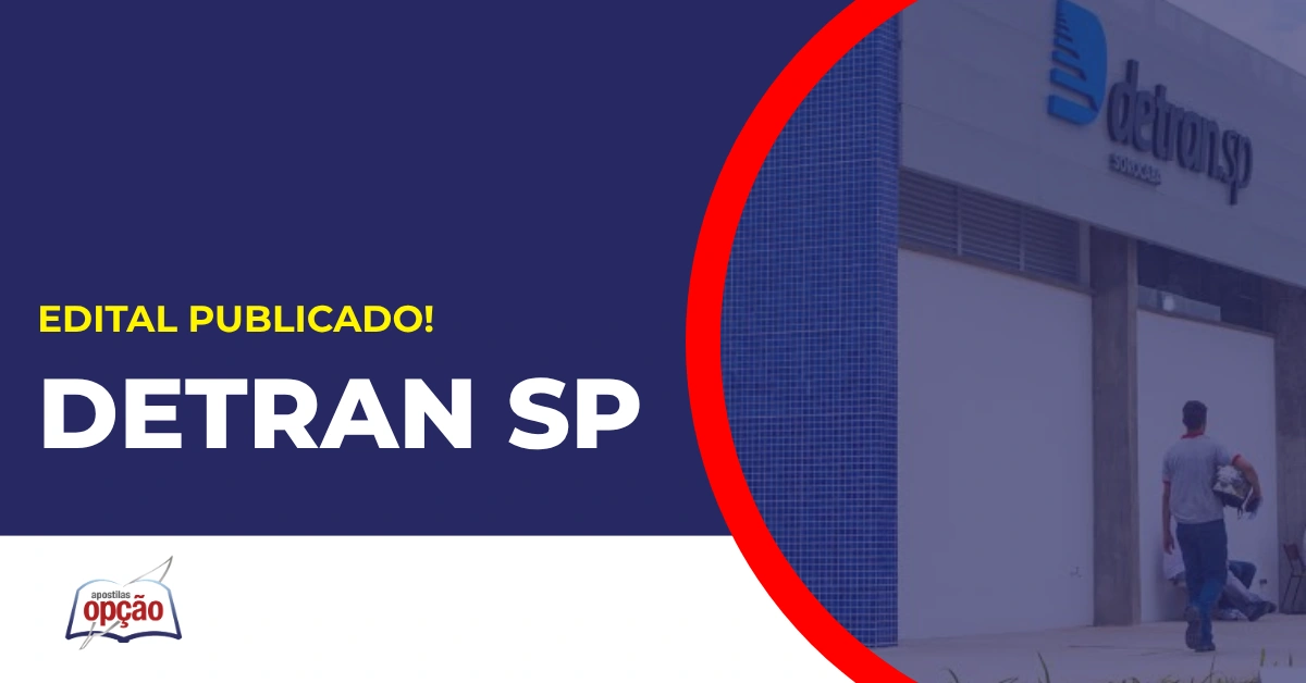 Concurso Detran SP 2026 tem edital publicado