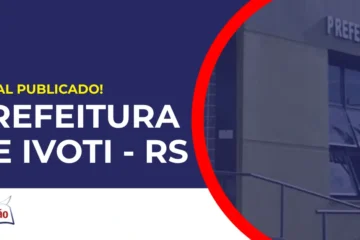 Concurso Prefeitura de Ivoti RS