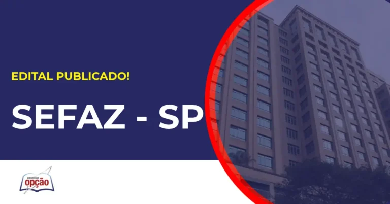 Concurso Sefaz SP tem edital publicado