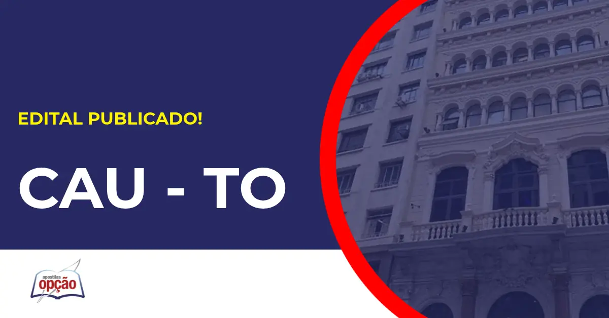 Concurso CAU TO tem edital publicado