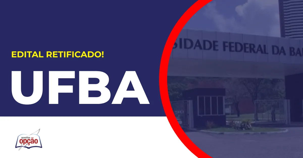 Imagem com fundo azul divulgando o Concurso ufba edital retificado