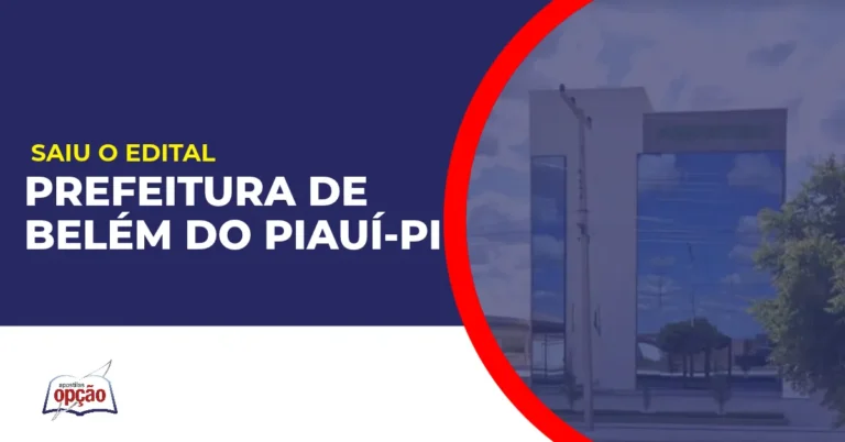Imagem com fundo azul divulgando o Concurso Prefeitura de Belém do Piauí PI