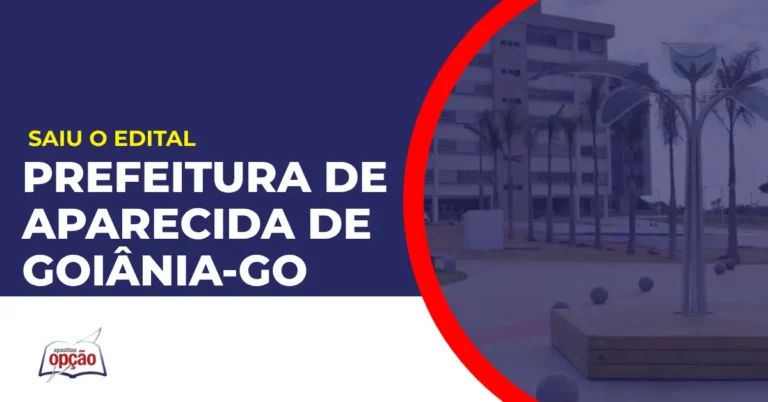 Imagem com fundo azul divulgando o Concurso Prefeitura de Aparecida de Goiânia GO