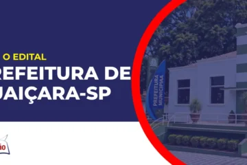 Imagem com fundo azul divulgando o Concurso Prefeitura de Guaiçara SP
